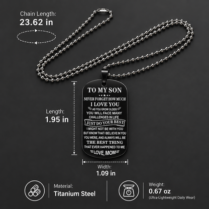 To My Son Stainless Steel Dog Tag Necklace with 23.62-Inch Ball Chain, Gift from Mom